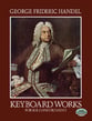 Keyboard Works for Solo Instruments piano sheet music cover